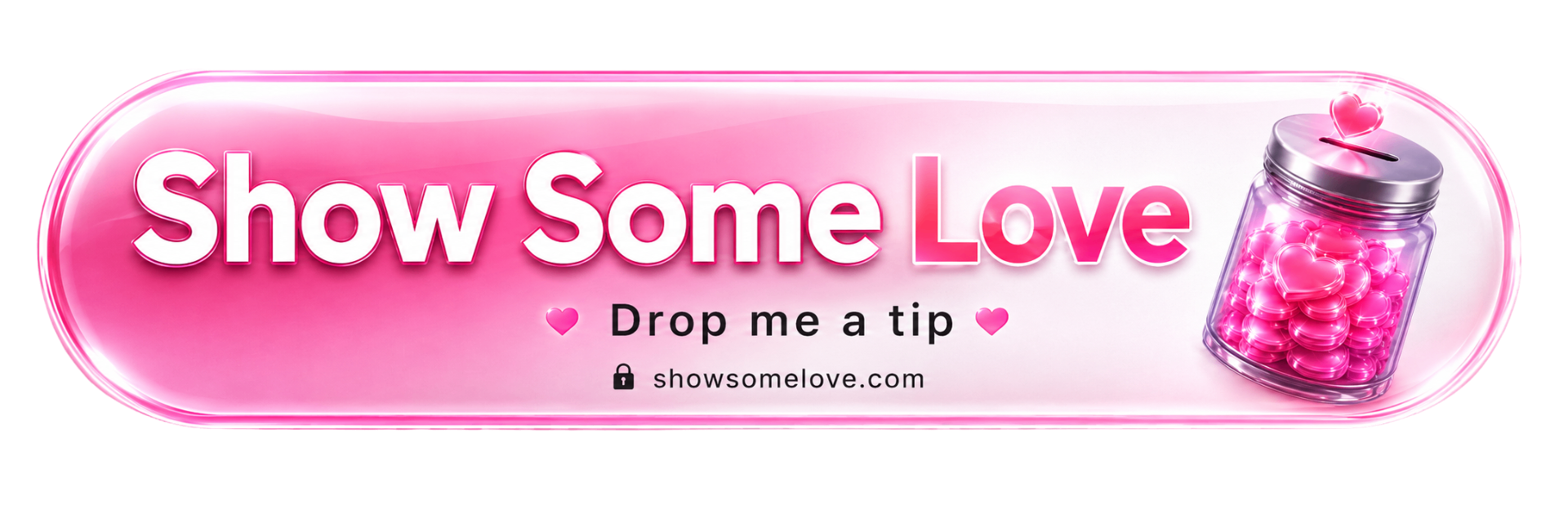 Show Some Love — pink tip button (example widget)
